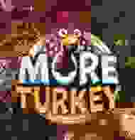More Turkey Megaways