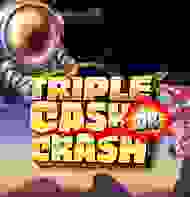 Triple Cash or Crash