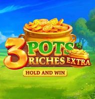 3 Pots Riches Extra: Hold and Win 