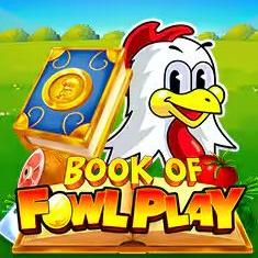 Book Of Fowl Play  slot game