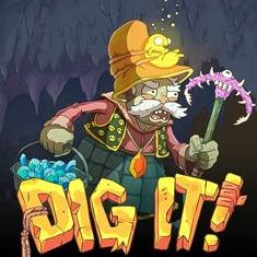 Dig it! slot game
