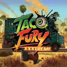 Fury Taco XXXtreme