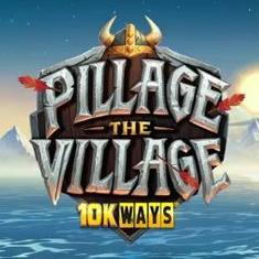 Pillage the Village 10k Ways slot game