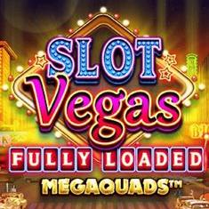 Slot Vegas Fully Loaded