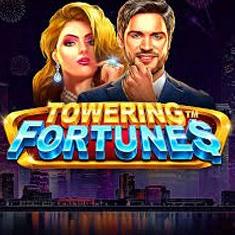 Towering Fortunes.