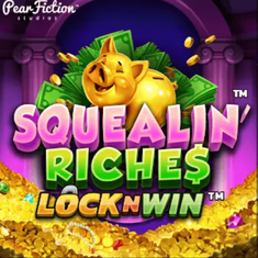 Squealin Riches