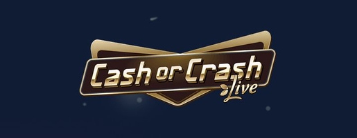 Cash or Crash Live