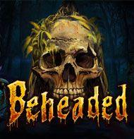 Beheaded slot game