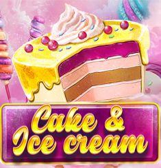 Cake & Ice Cream