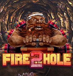 Fire in the Hole 2 slot game