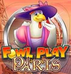 Fowl Play Paris slot game