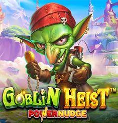 Goblin Heist Powernudge