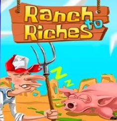 Ranch to Riches slot game