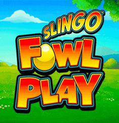 Slingo Fowl Play slot game