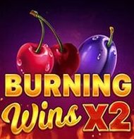 Burning Wins x2